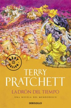 el ladron del tiempo (mundodisco 26 / la muerte 5 / monjes de la historia 2)-terry pratchett-9788499087030