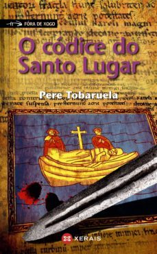 o códice do santo lugar-pere tobaruela-9788499147130
