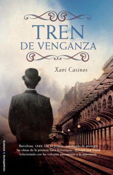 tren de venganza (ebook)-xavi casinos-9788499181530