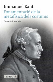fonamentacio de la metafisica dels costums-9788499300030