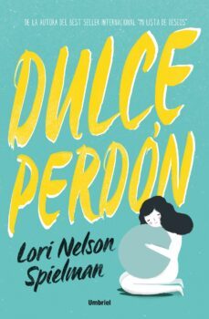 dulce perdon (ebook)-lori nelson spielman-9788499448930