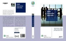 2000 soluciones laborales 2011-damian beneito calabuig-victor m. herrero guillem-jose miguel prados de solis-9788499542430