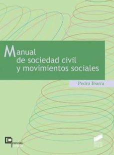 manual de sociedad civil y movimientos sociales (ebook)-pedro ibarra-9788499583730