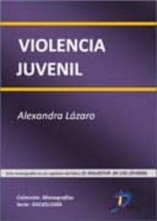 violencia juvenil (ebook)-alexandra lazaro touza-9788499695730