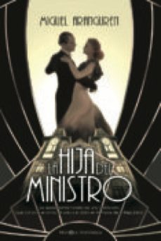 la hija del ministro (ebook)-miguel aranguren-9788499704630