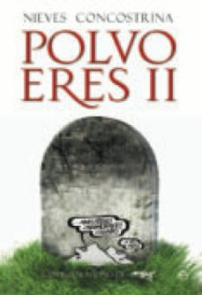 polvo eres ii (ebook)-nieves concostrina-9788499705330