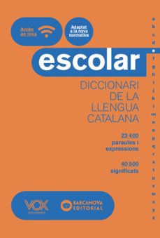 diccionari escolar de la llengua catalana vox-barcanova-9788499742830