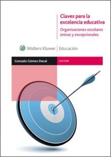claves para la excelencia educativa (ebook)-gonzalo gomez dacal-9788499870830