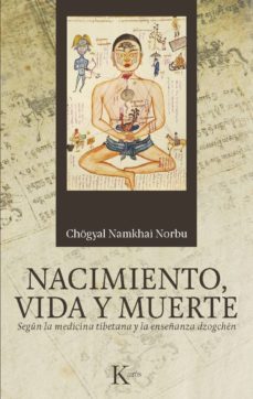 nacimiento, vida y muerte (ebook)-chogyal namkhai norbu-9788499882130