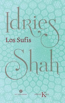 los sufis-idries shah-9788499887630