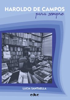 haroldo de campos (ebook)-lucia santaella-9788528306330