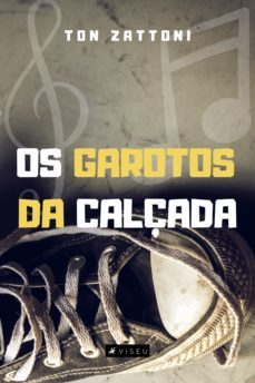 os garotos da calçada (ebook)-ton zattoni-9788530012830