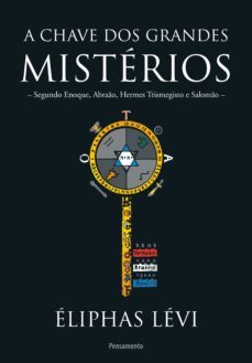 a chave dos grandes misterios (ebook)-eliphas levi-9788531520730