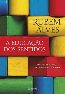 a educaço dos sentidos (ebook)-9788542213430