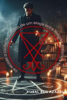 de moises a lucifer (ebook)-yubal ben azazel-9788573897630