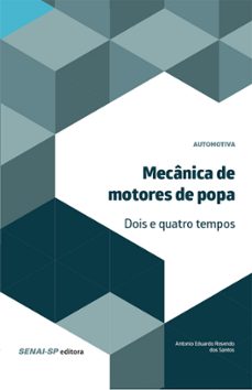 mecanica de motores de popa -  2 e 4 tempos (ebook)-antonio eduardo rosendo dos santos-9788583933830
