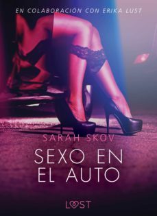 sexo en el auto - literatura erotica (ebook)-9788726213430