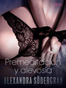 premeditacion y alevosia - relato erotico (ebook)-9788726322330