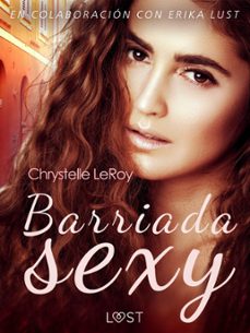 barriada sexy - un cuento corto erotico (ebook)-chrystelle leroy-9788728031230