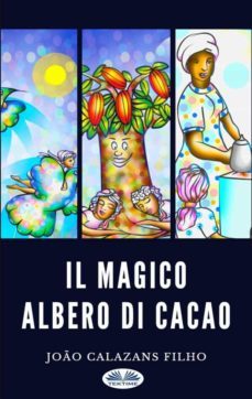il magico albero di cacao (ebook)-9788835449430
