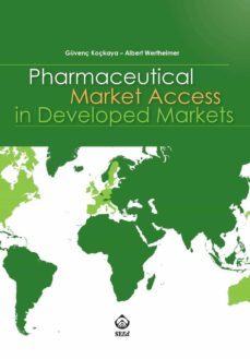 pharmaceutical market access in developed markets-guvenç koçkaya-9788897419730