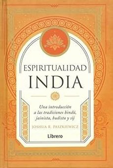 espiritualidad india-joshua r. paszkiewicz-9789464990430