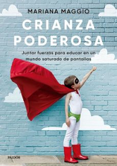 crianza poderosa (ebook)-mariana maggio-9789501209730
