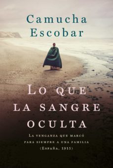lo que la sangre oculta (ebook)-camucha escobar-9789506446130
