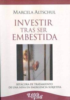 investir tras ser embestida-marcela altschul-9789506493530