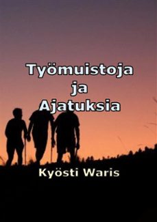 tyomuistoja ja ajatuksia (ebook)-9789528027430