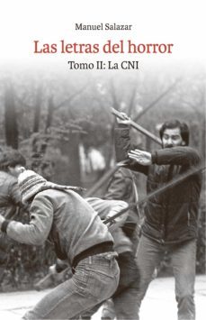 las letras del horror. tomo ii: la cni (ebook)-manuel salazar salvo-9789560013330