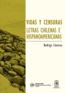 vidas y censuras (ebook)-rodrigo cánovas-9789561430730