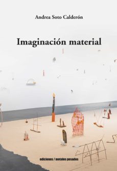 imaginacion material (ebook)-andrea soto calderon-9789566048930