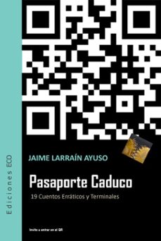 pasaporte caduco (ebook)-jaime larraín ayuso-9789566131830