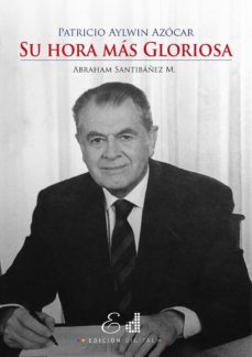 patricio aylwin azocar (ebook)-abraham santibañez m.-9789569197130
