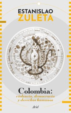 colombia: violencia, democracia y derechos humanos (ebook)-estanislao zuleta-9789584289230
