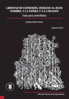 libertad de expresion, derecho al buen nombre, a la honra y a la imagen (ebook)-9789587385830