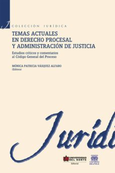 temas actuales en derecho procesal y administracion de justicia (ebook)-9789587414530
