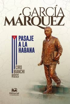 GARC A M RQUEZ. PASAJE A LA HABANA EBOOK