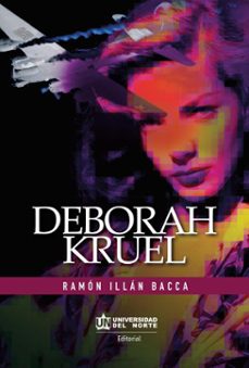 deborah kruel (ebook)-ramón illán bacca-9789587892130