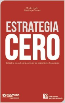 estrategia cero (ebook)-marta lucia restrepo torres-9789588988030