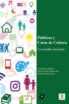 publicos y casas de cultura (ebook)-yisel rivero baxter-pedro emilio moras puig-honey piedra sarría-9789592422230