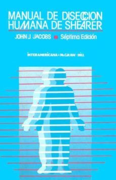 manual de diseccion humana de shearer-john jacobs-9789682516030