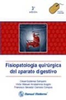 fisiopatologia quirurgica del aparato digestivo (3ª ed.)-9789707292130