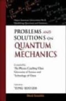 problems and solutions on quantum mechanics-9789810231330