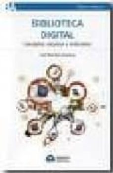 biblioteca digital: concepto, recursos y estandares-saul martinez equihua-9789871305230