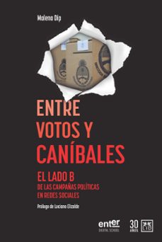 entre votos y canibales (ebook)-malena dip-9789874467430