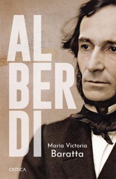 alberdi (ebook)-maría victoria baratta-9789874479730