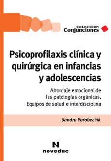 psicoprofilaxis clinica y quirurgica en infancias y adolescencias (ebook)-sandra vorobechik-9789875389830