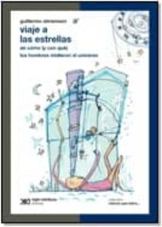 viaje a las estrellas: de como y con que los hombres midieron el universo-guillermo abramson-9789876291330